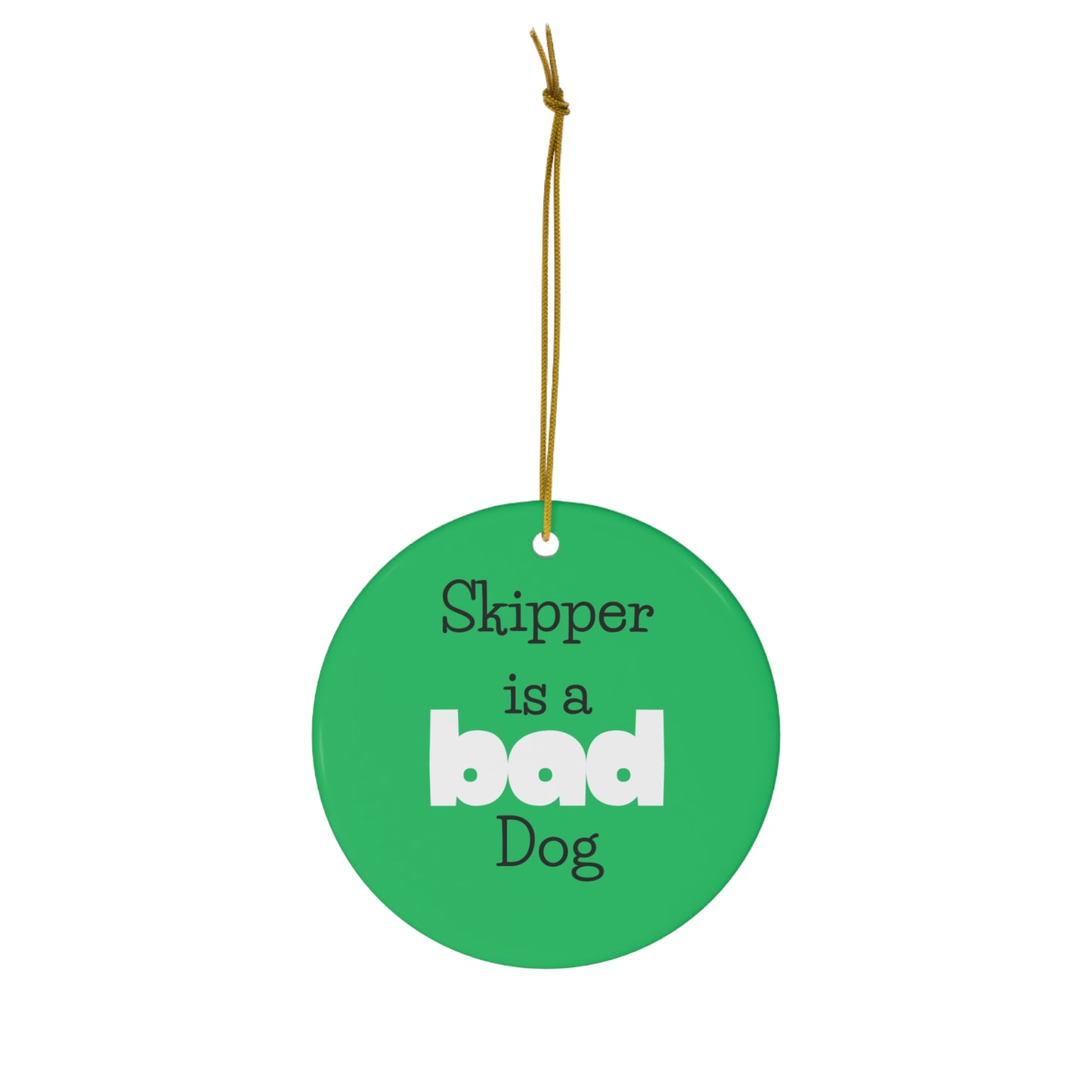 PERSONALIZED 'Good Dog/Bad Dog' 2-sided Ceramic Christmas Ornament