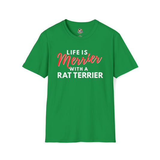 'Life is Merrier with a Rat Terrier' Unisex Softstyle T-Shirt