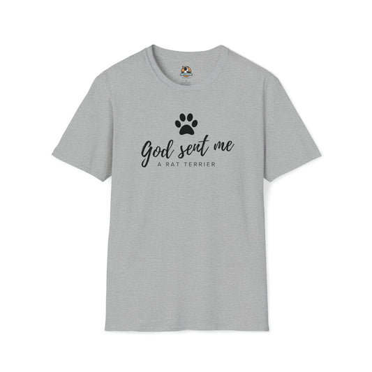 'God Sent Me A Rat Terrier' Unisex Softstyle T-Shirt