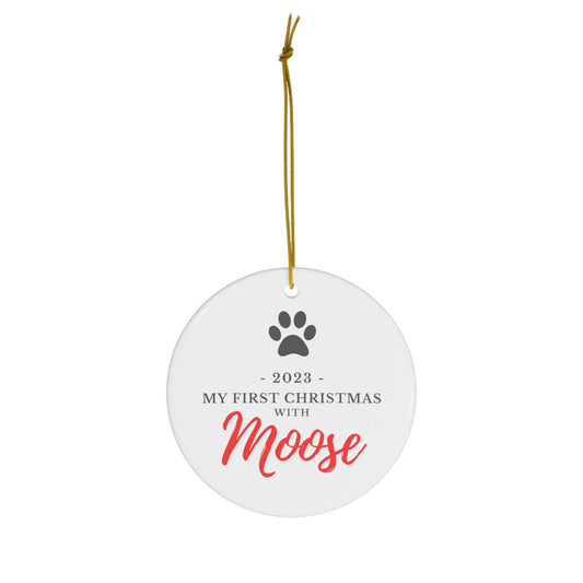 PERSONALIZED 'My/Our First Christmas With' Ceramic Ornament